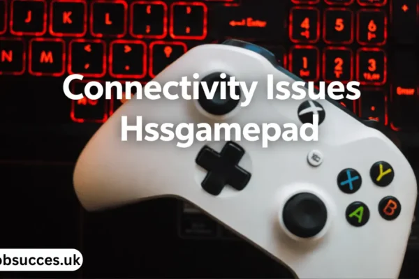connectivity issues hssgamepad